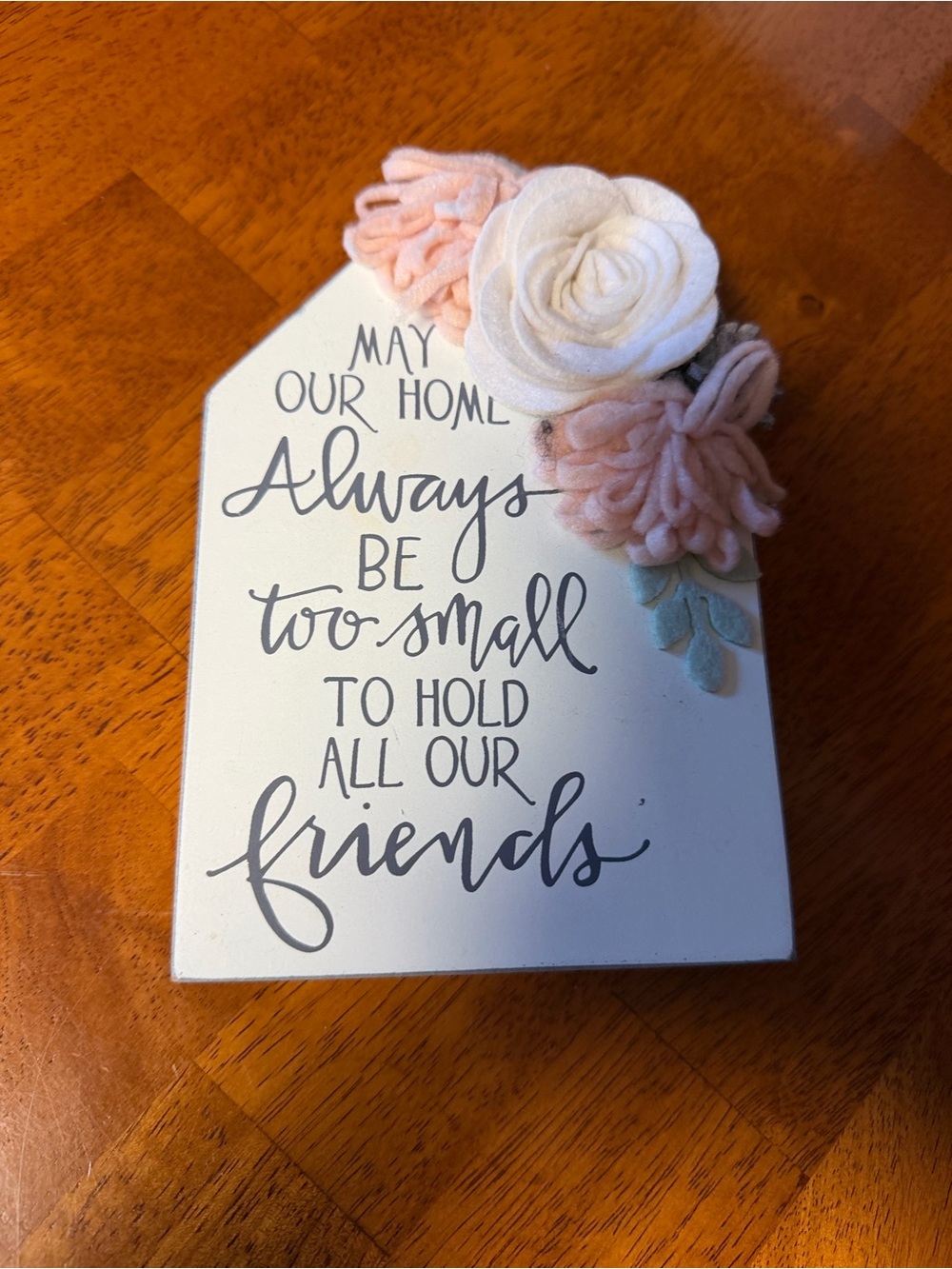 Home Wall Decor Sign with Pink and White Felt Flowers